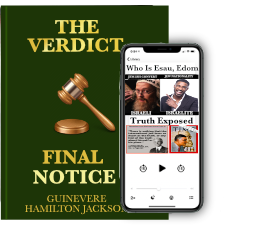 The Verdict Final Notice Who Is Esau