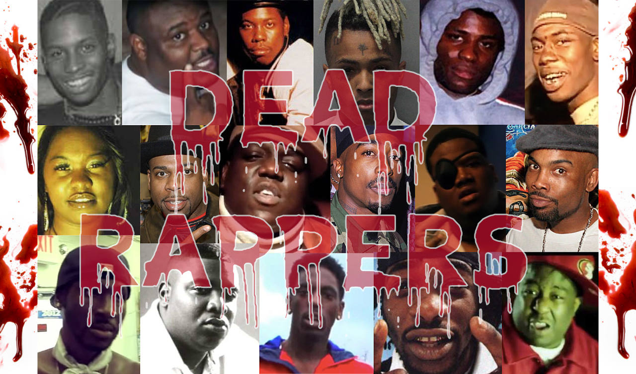 Dead Rappers